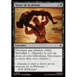 (Foil) Noire - Heure de la défaite (C) [MSH]