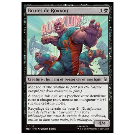 (Foil) Noire - Brutes de Roxxon (C) [MSH]