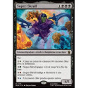 (Foil) Noire - Super-Skrull (R) [MSH]