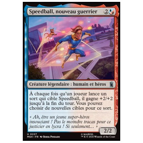 (Foil) Multicolore - Speedball, nouveau guerrier (U) [MSH]