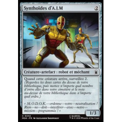 (Foil) Incolore - Synthoïdes d'A.I.M (C) [MSH]