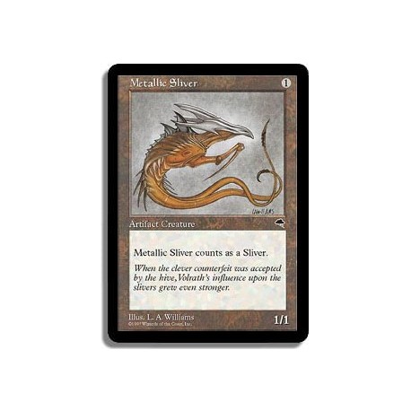 Artefact - Slivoide metallique (C)
