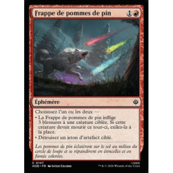 (Foil) Rouge - Frappe de pommes de pin (C) [HOB]