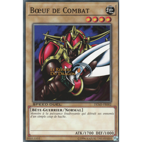 Bœuf de Combat (C) [DEM5]
