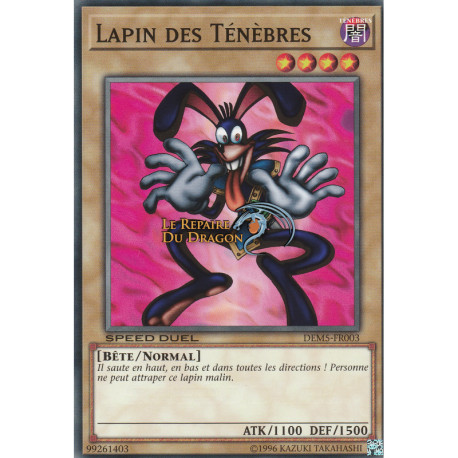 Lapin des Ténèbres (C) [DEM5]