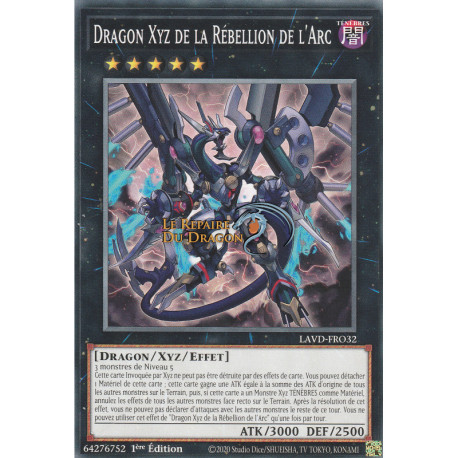 Dragon Xyz de la Rébellion de l'Arc (C) [LAVD]