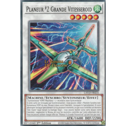 Planeur ⋕2 Grande Vitesseroid (C) [LAVD]