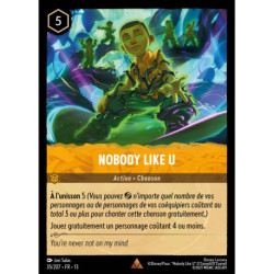 (Foil) Nobody Like U (R) [Invasion Épineuse!]