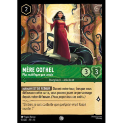 (Foil) Mère Gothel : Plus maléfique que jamais (C) [Invasion Épineuse!]