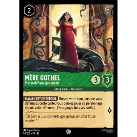 (Foil) Mère Gothel : Plus maléfique que jamais (C) [Invasion Épineuse!]
