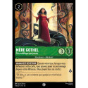 (Foil) Mère Gothel : Plus maléfique que jamais (C) [Invasion Épineuse!]