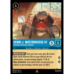 (Foil) Henri J. Waternousse III : Président-Directeur Général (R) [Invasion Épineuse!]
