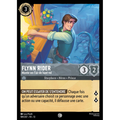 (Foil) Flynn Rider : Monte-en-l'air de haut vol (C) [Invasion Épineuse!]