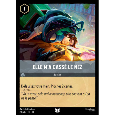 (Foil) Elle m'a cassé le nez (U) [Invasion Épineuse!]