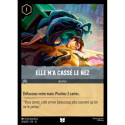 (Foil) Elle m'a cassé le nez (U) [Invasion Épineuse!]