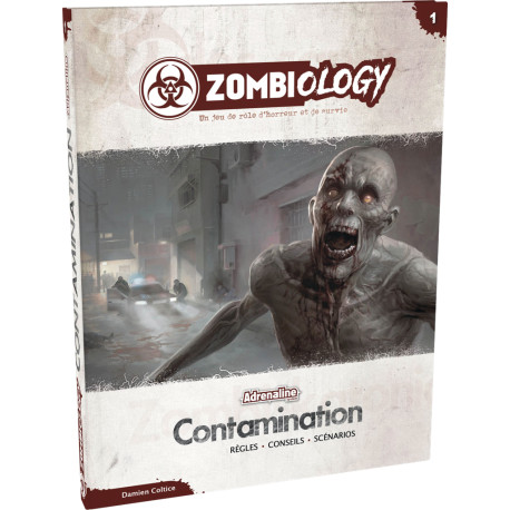 Zombiology :  Contamination (Règles, Conseils, Scénarios)