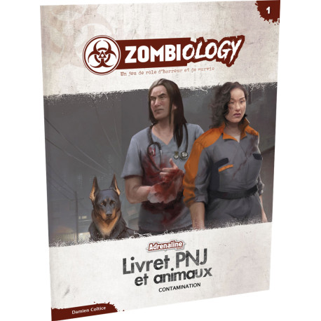 Livret PNJ et animaux, contamination - Zombiology : Le jeu de rôle d'horreur et de survie
