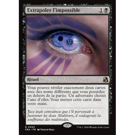 (Foil) Noire - Extrapoler l'impossible (V1) (R) [FRA]