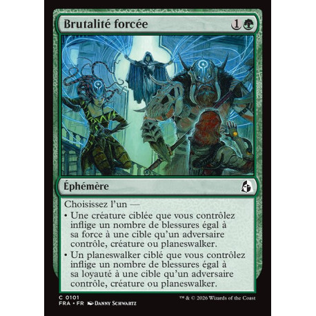 (Foil) Verte - Brutalité forcée (C) [FRA]