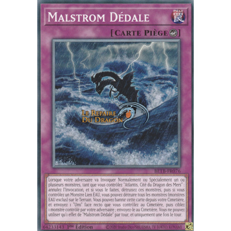 Malstrom Dédale (C) [BETB]