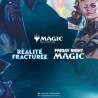 Friday Night Magic Réalité Fracturée du 16/10/2026: Paquet Scellé - Magic The Gathering