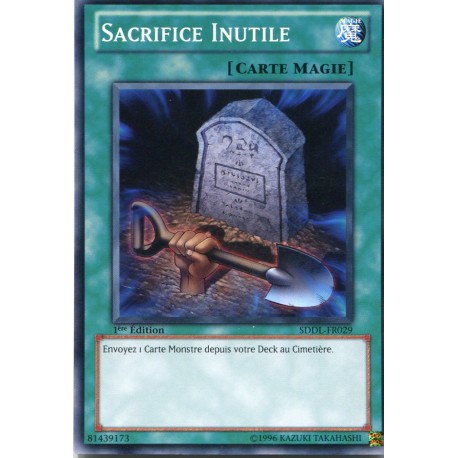 Sacrifice Inutile (C) [SDDL]