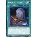 Sacrifice Inutile (C) [SDDL]