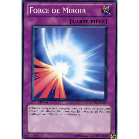Force De Miroir (C) [SDDL]