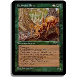 Verte - Fourmis de la yavimaya (U)