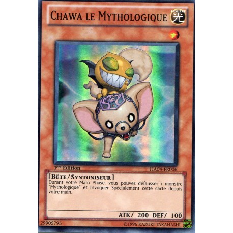 Chawa le Mythologique (SR) [HA04]