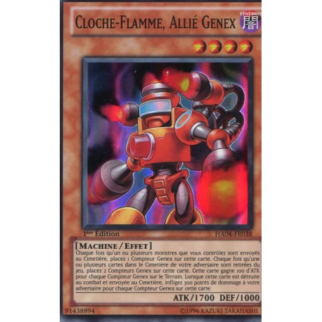 Cloche-Flamme, Allié Genex (SR) [HA04]