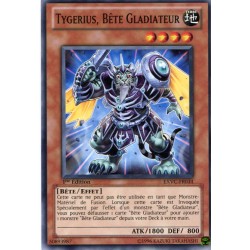 Tygerius, Bête Gladiateur (C) [EXVC]