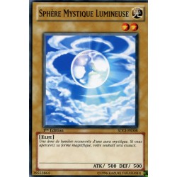 Sphère Mystique Lumineuse (C) [SDLS]
