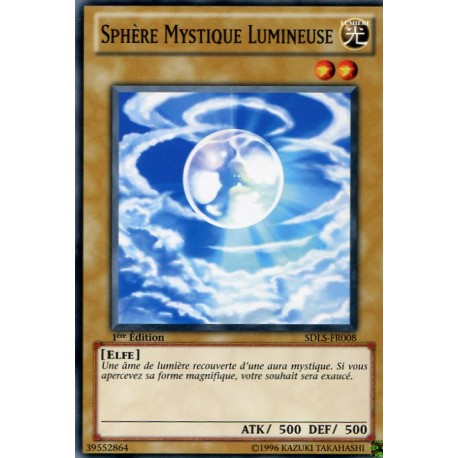 Sphère Mystique Lumineuse (C) [SDLS]