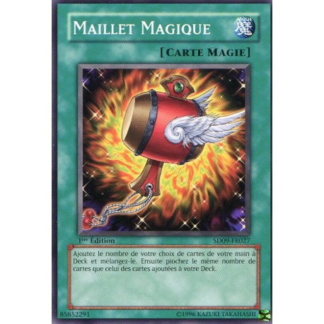 Maillet Magique (C) [SD09]