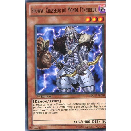 Broww, Chasseur du Monde Ténèbreux (C) [SDGU]