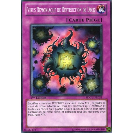 Virus Démoniaque de Destruction de Deck (C) [SDGU]