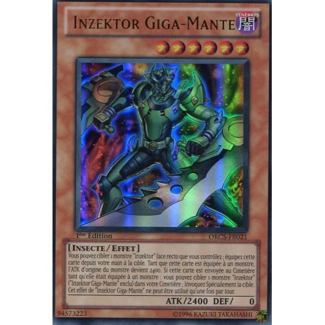 Carte Yu-Gi-Oh! Inzektor Giga-Mante (UR) [ORCS]
