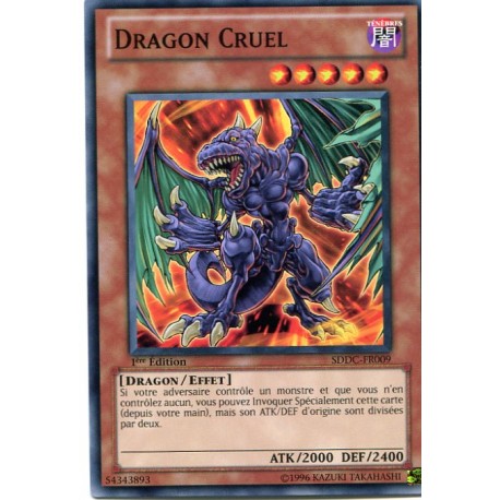 Dragon Cruel (C) [SDDC]