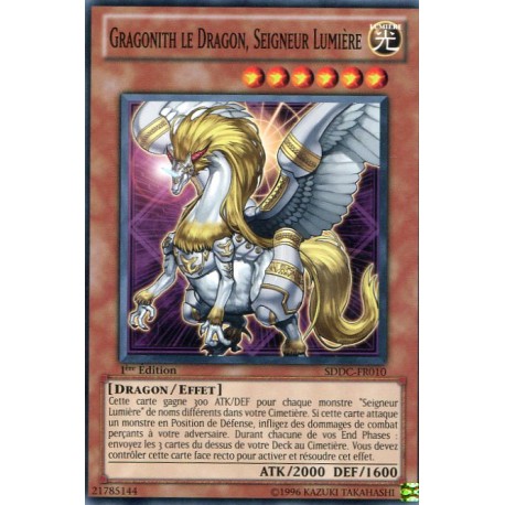 Gragonith le Dragon, Seigneur Lumière (C) [SDDC]