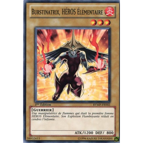 Burstinatrix, Héros Elémentaire (C) [RYMP]
