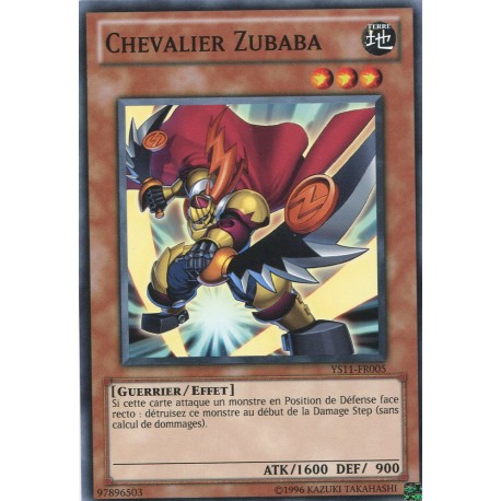 Chevalier Zubaba (C) [YS11]