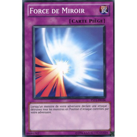 Force De Miroir (C) [YS11]