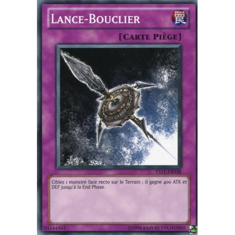 Lance-bouclier (C) [YS11]