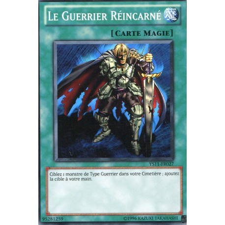Le Guerrier Réincarné (C) [YS11]