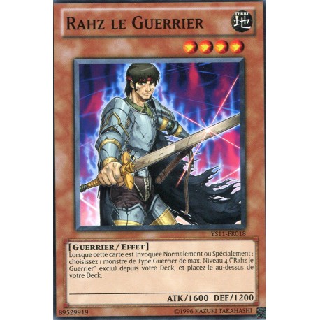 Rahz Le Guerrier (C) [YS11]
