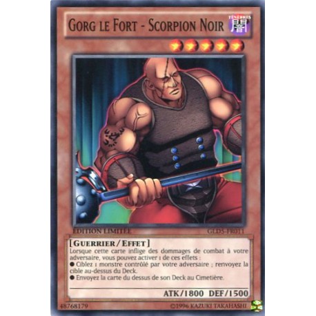 Gorg le Fort - Scorpion Noir (C) [GOLD5]