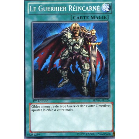 Le Guerrier Reincarné (C) [SDWA]