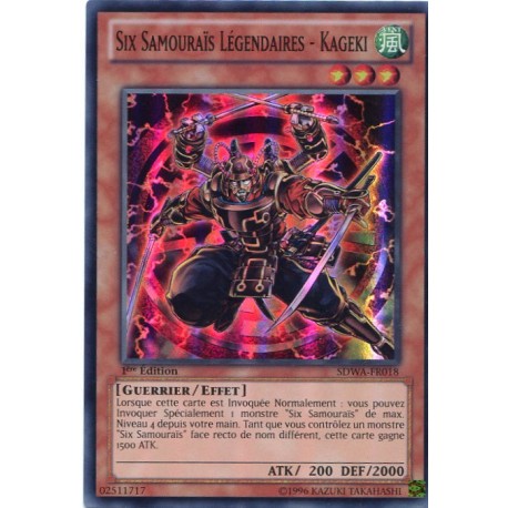 Six Samouraîs Légendaires - Kageki (SR) [SDWA]