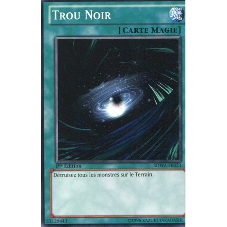 Trou Noir (C) [SDWA]